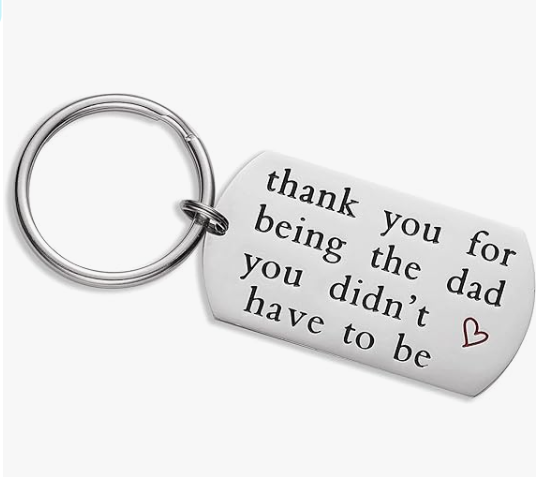 Stainless Steel Step Daddy Keyring - 'Thank You for Being The dad You Didn't Have to be