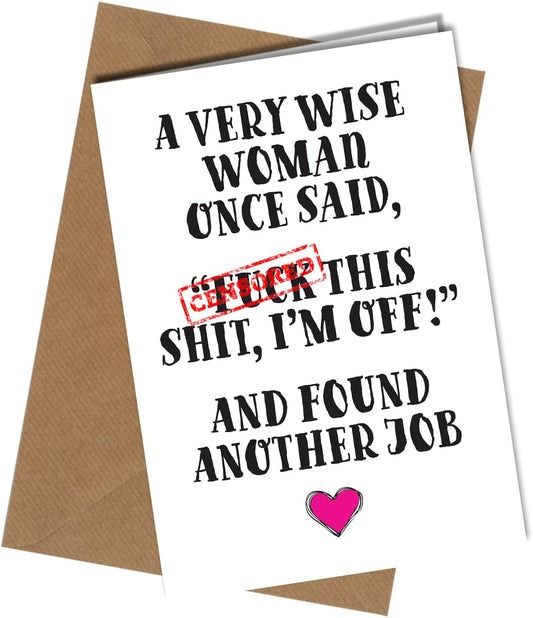 "A Very Wise Woman" Funny new Job Card