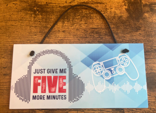 Funny Gamer Gift Sign